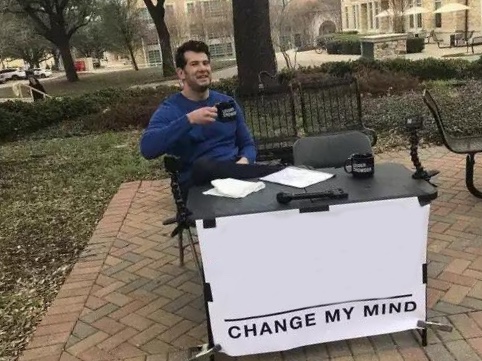Change My Mind meme about Kingdom Kratom